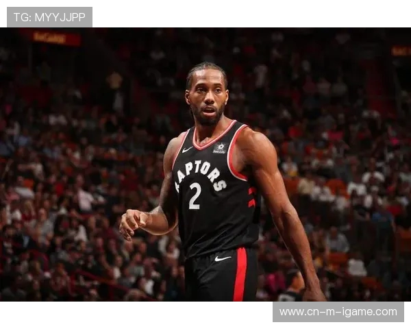 科怀·伦纳德：从篮球天才到总决赛MVP的传奇之路